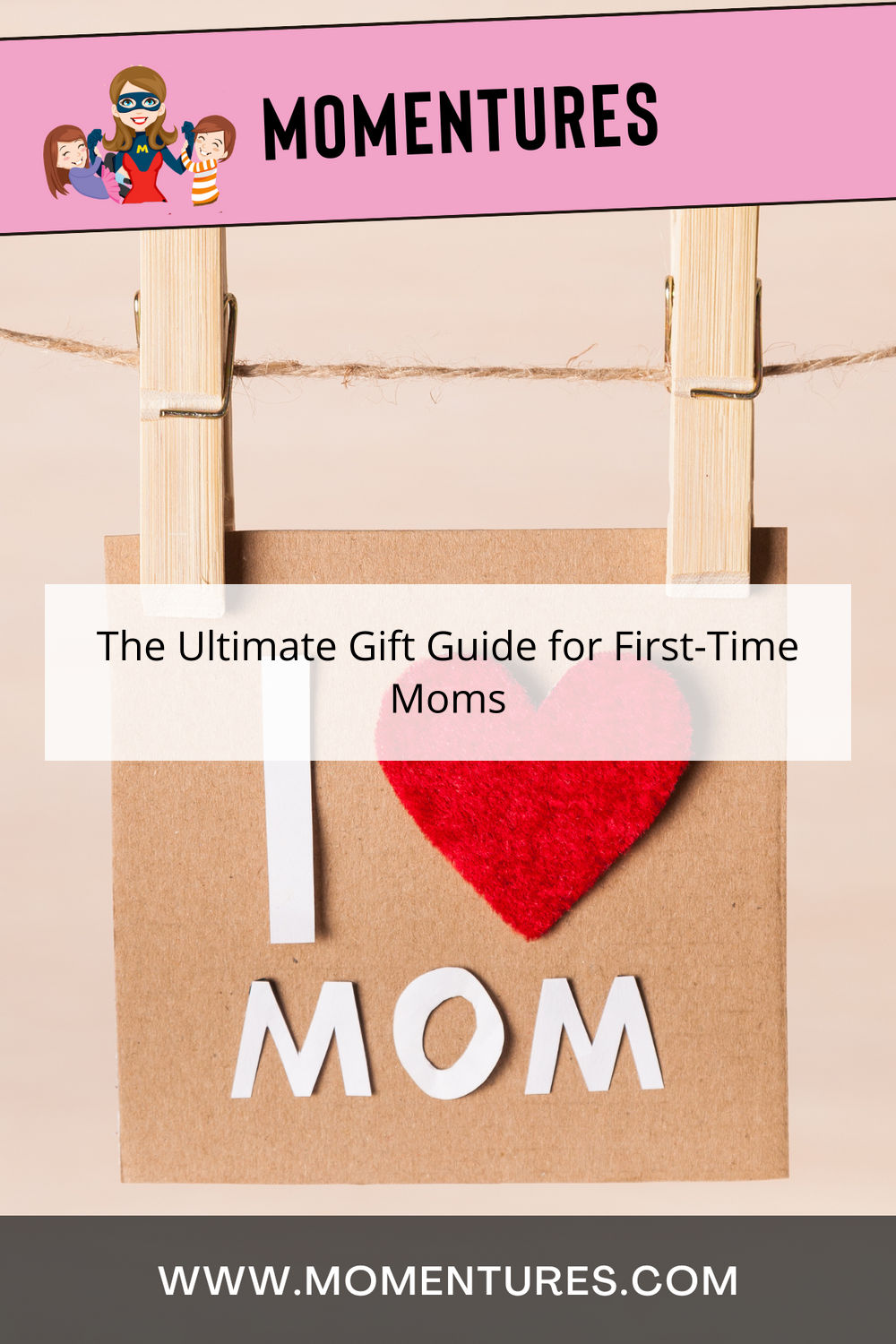 The Ultimate Gift Guide for First-Time Moms Pinterest Image