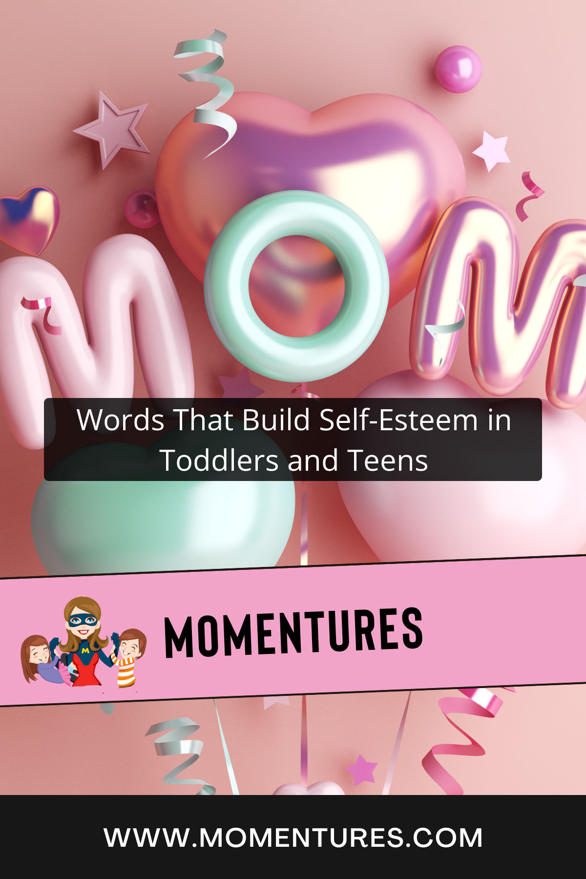 Words That Build Self-Esteem in Toddlers and Teens Pinterest Image